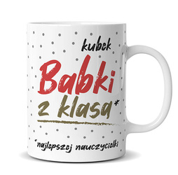 Kukartka Kubek Babka z klasą 300ml